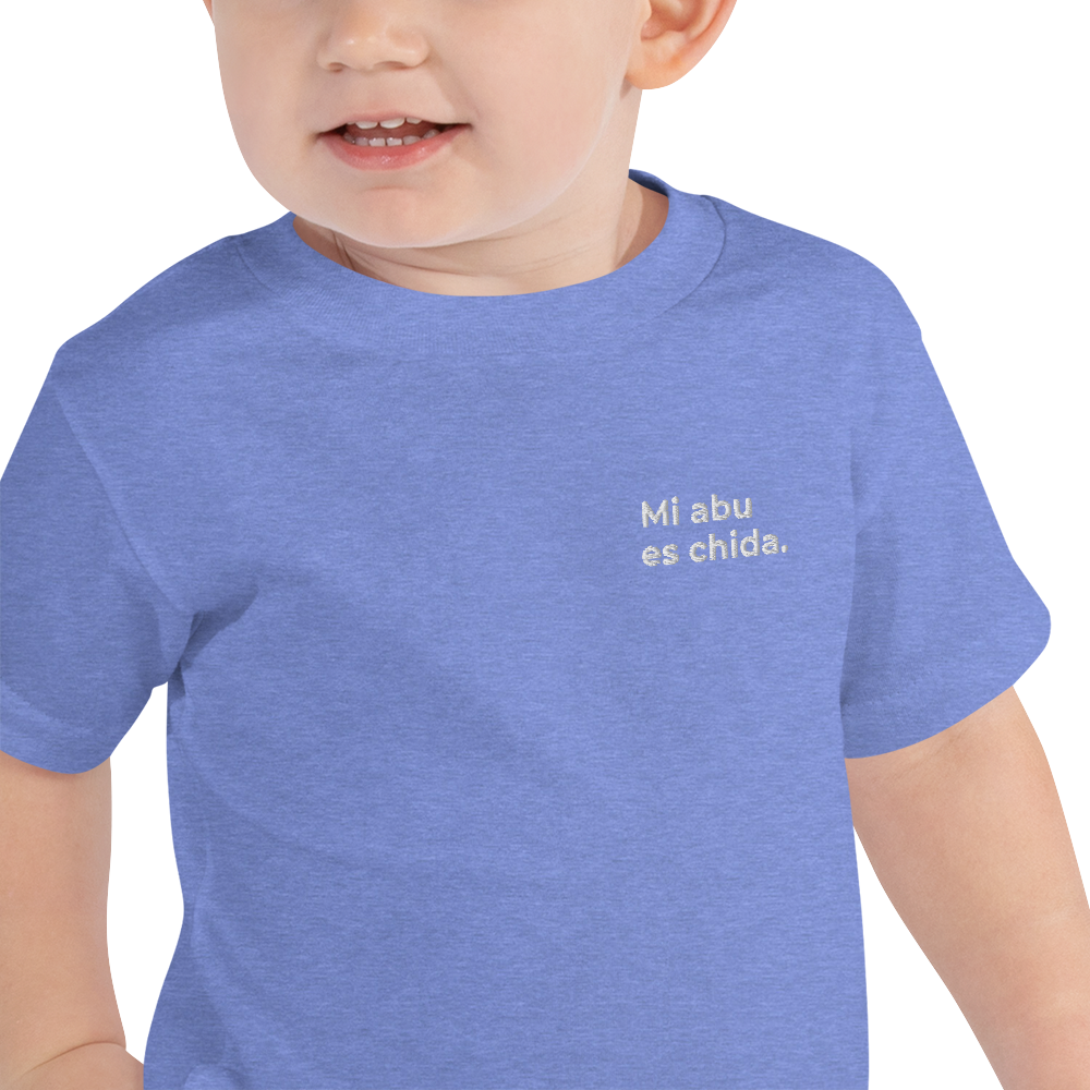 MI ABU ES CHIDA - Toddler T-Shirt