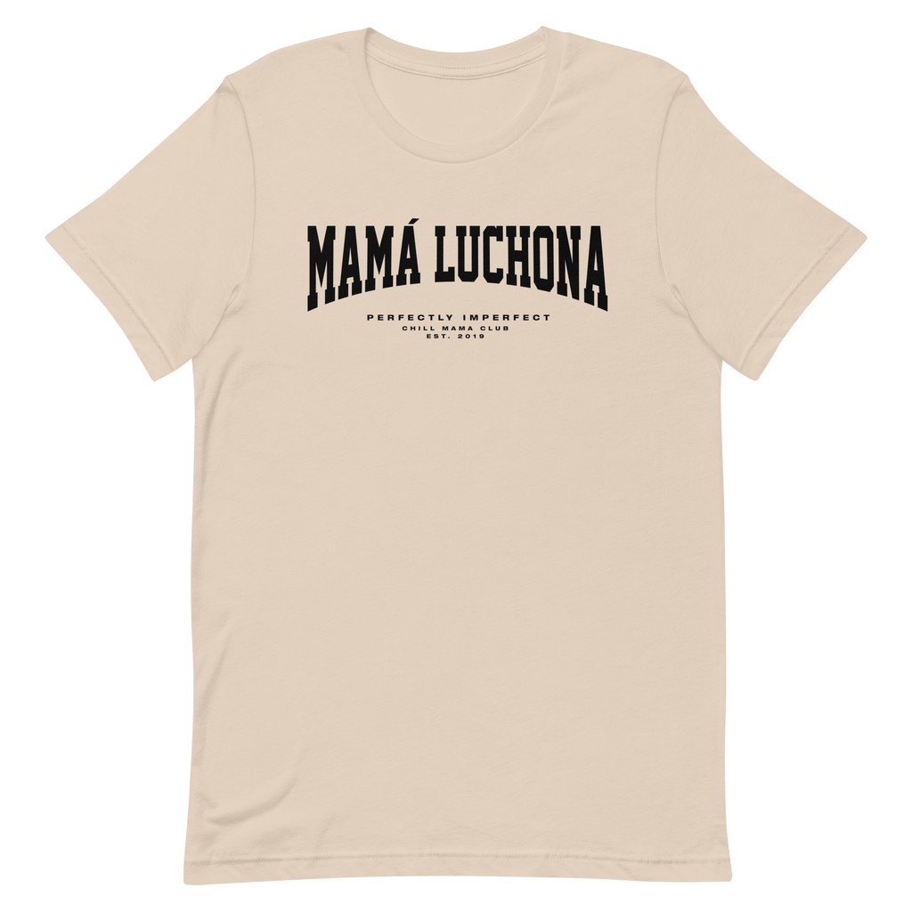 MAMÁ LUCHONA T-shirt