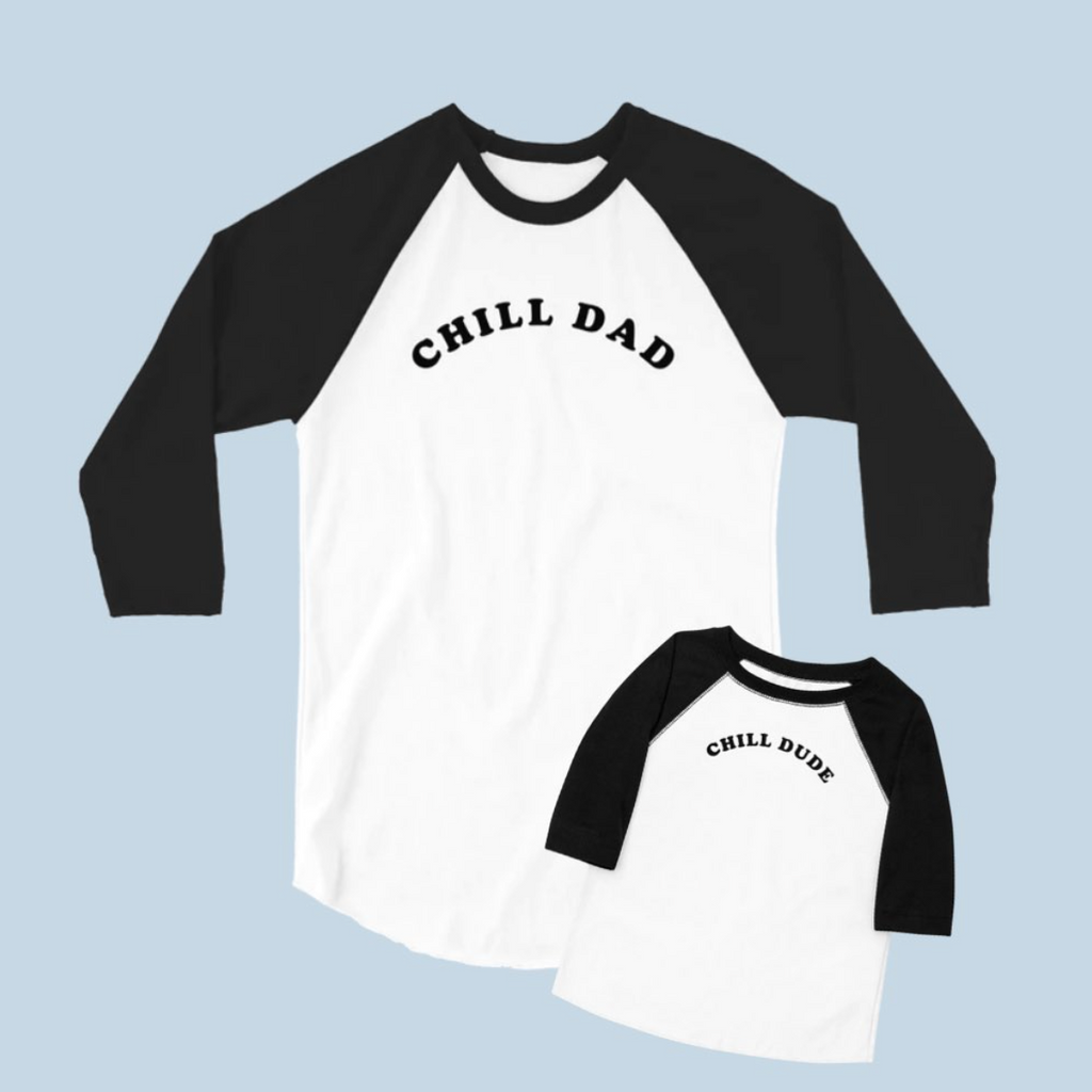 CHILL DAD - 3/4 sleeve raglan shirt
