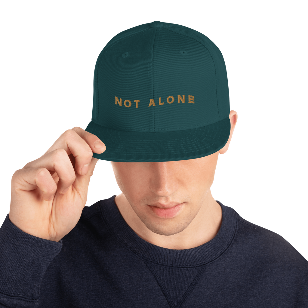 NOT ALONE - Snapback Hat