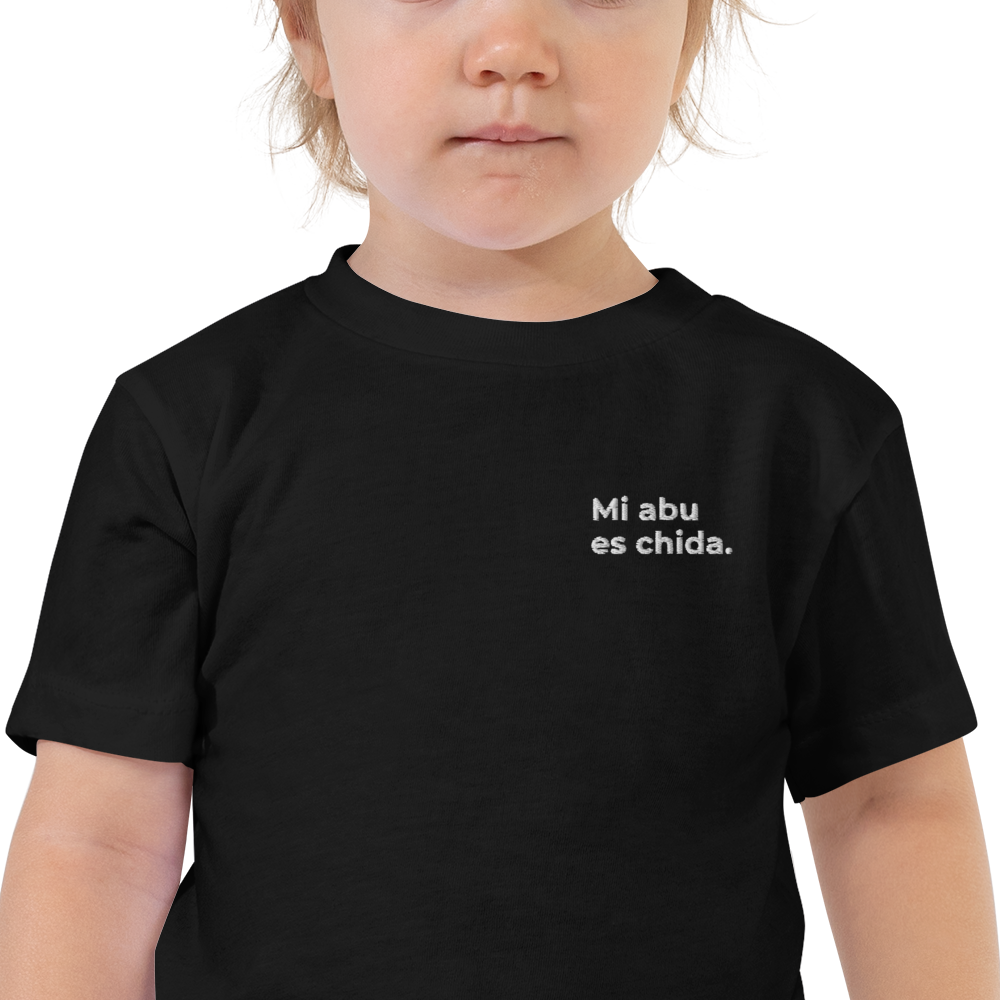 MI ABU ES CHIDA - Toddler T-Shirt